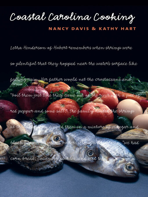 Title details for Coastal Carolina Cooking by Nancy Davis - Available